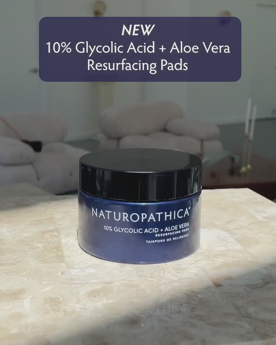 Naturopathica 10% Glycolic Acid + Aloe Vera Resurfacing Pads video
