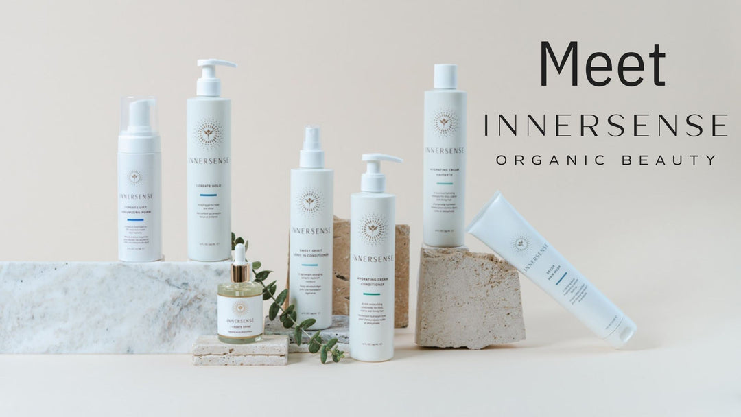 Meet INNERSENSE Organic Beauty: Hair and Body Care for Every Need