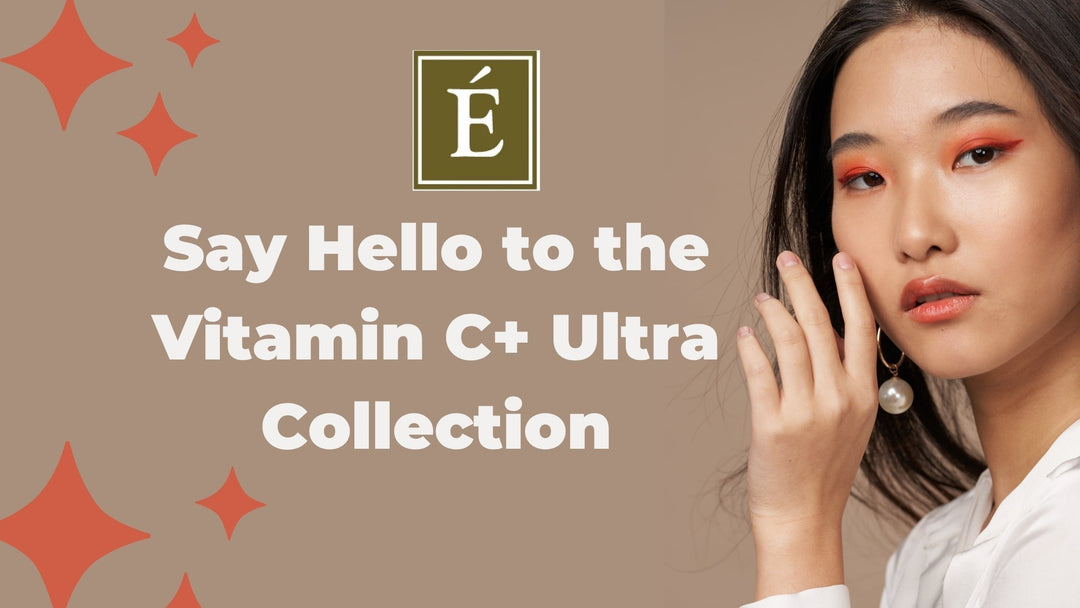 Say Hello to Eminence Organics Vitamin C+ Ultra Collection: Your New Age Defense Skincare